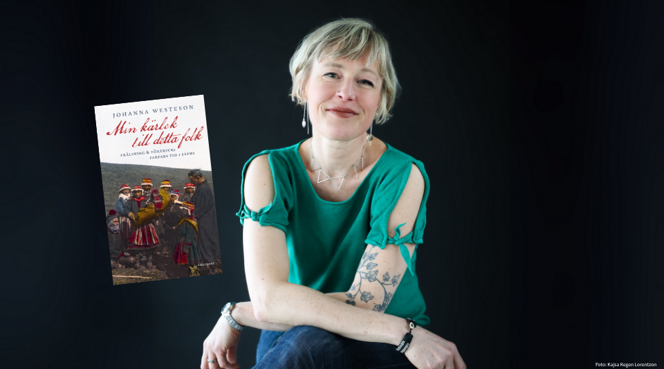 Pressbild av Johanna Westeson med bokomslaget till "Min kärlek till detta folk"